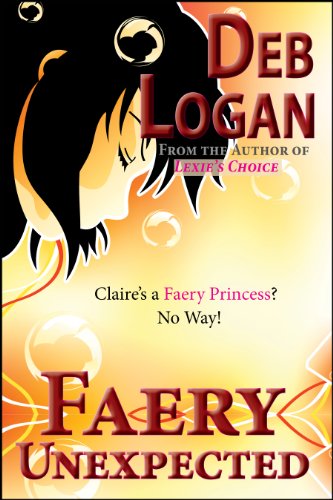 Faery Unexpected by Deb Logan