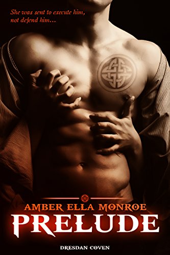 Prelude by Amber Ella Monroe