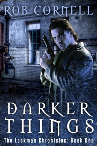 Darker Things by Rob Cornell