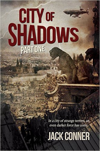 City of Shadows by Jack Conner