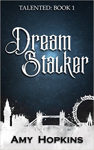 Dream Stalker by Amy Hopkins